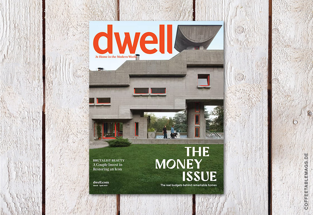 dwell – March/April 2025: The Money Issue – Cover