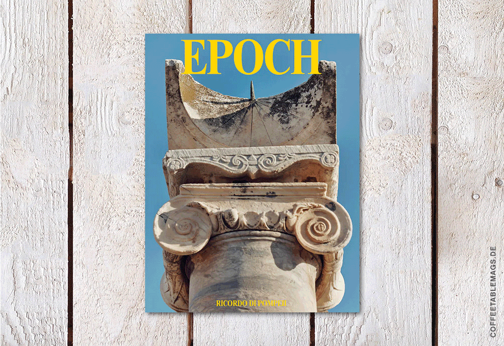 EPOCH – Issue 04: Pompeii Issue, cover, culture magazine