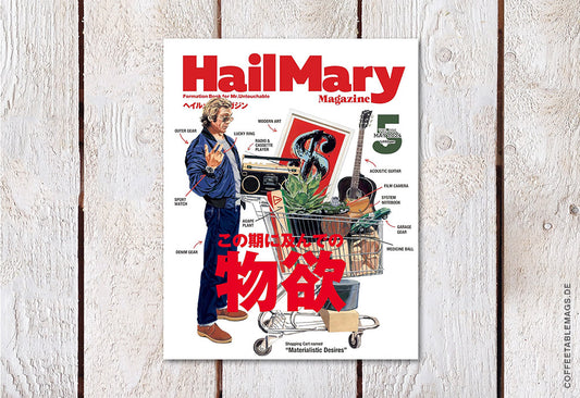 Hail Mary Magazine – Issue No.96: Materialistic Desires – Cover