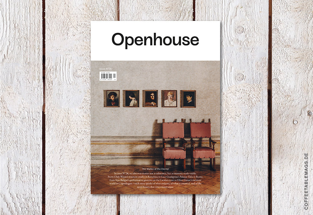 Openhouse Magazine – Issue 24: The Matter of the Eternal – Cover. 01