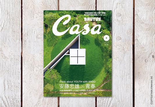 Casa Brutus – Number 301: Thinking about YOUTH with ANDO – Cover