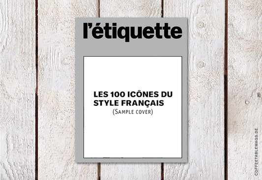 L’étiquette Men –  The 100 Icons of French Style (Special Issue), cover