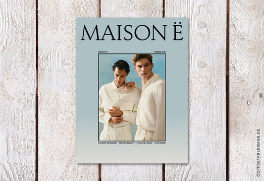 MAISON Ë – Issue 02: A tribute to summer & exploration – Cover: Men on boads