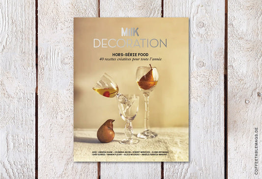 Milk Decoration Hors-Série – Number 15: Food – Cover