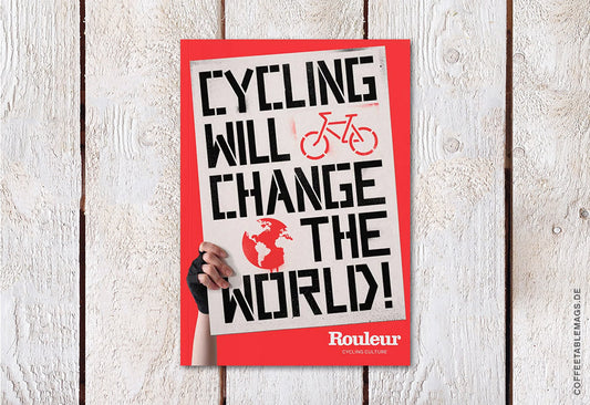 Rouleur Magazine – Issue 125: Cycling will change the world! – Cover