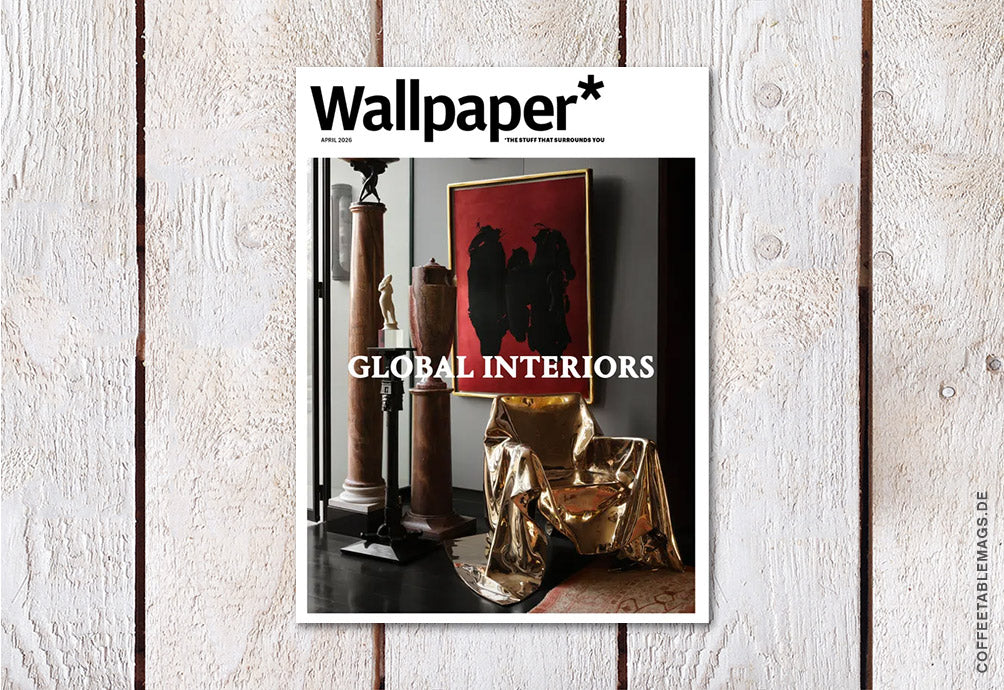 Wallpaper* April 2026: Global Interiors Issue, cover, design magazine