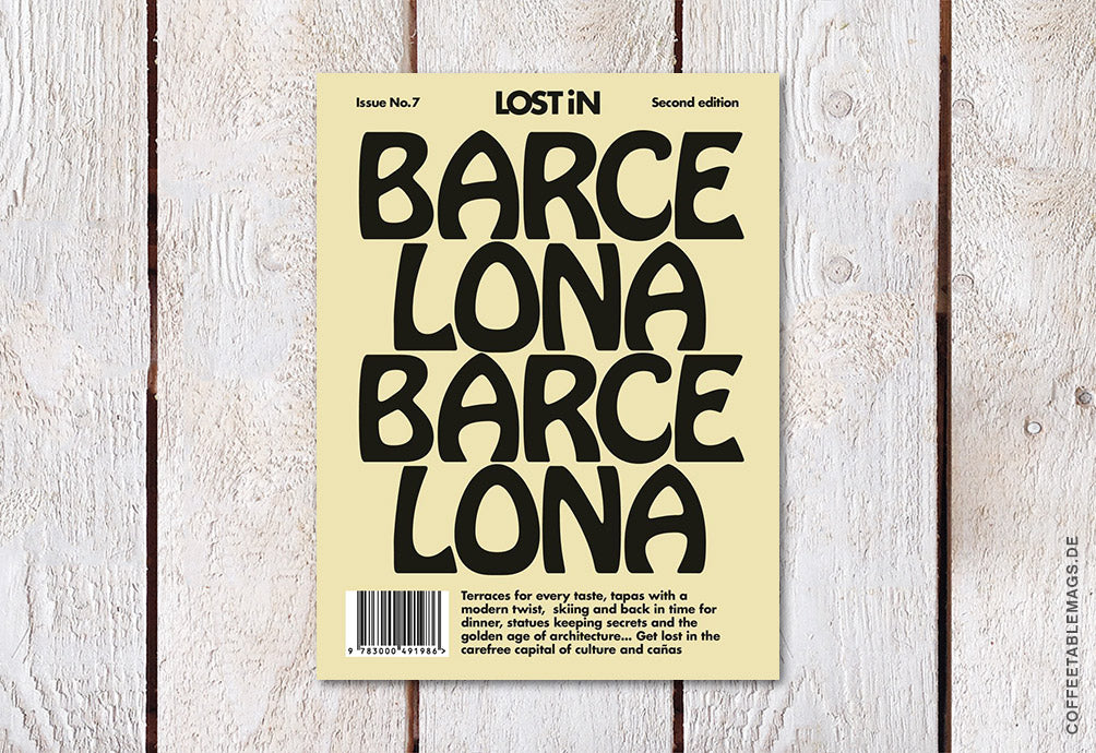 Coffee Table Mags // Independent Magazines // LOST iN City Guide – Issue 07 – Barcelona (Second Editon) – Cover