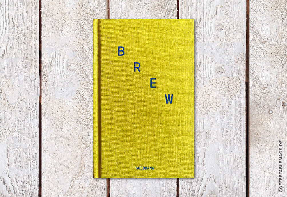 BREW – Introduction to brewing coffee by hand – Cover